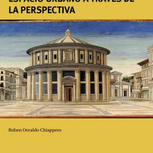 La representación del espacio urbano a través de la perspectiva