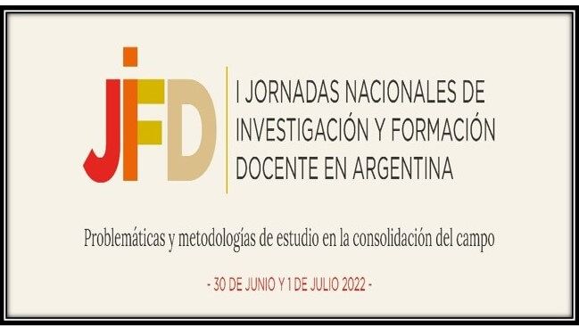 1ras Jornadas Nacionales de Investigación y Formación Docente en Argentina