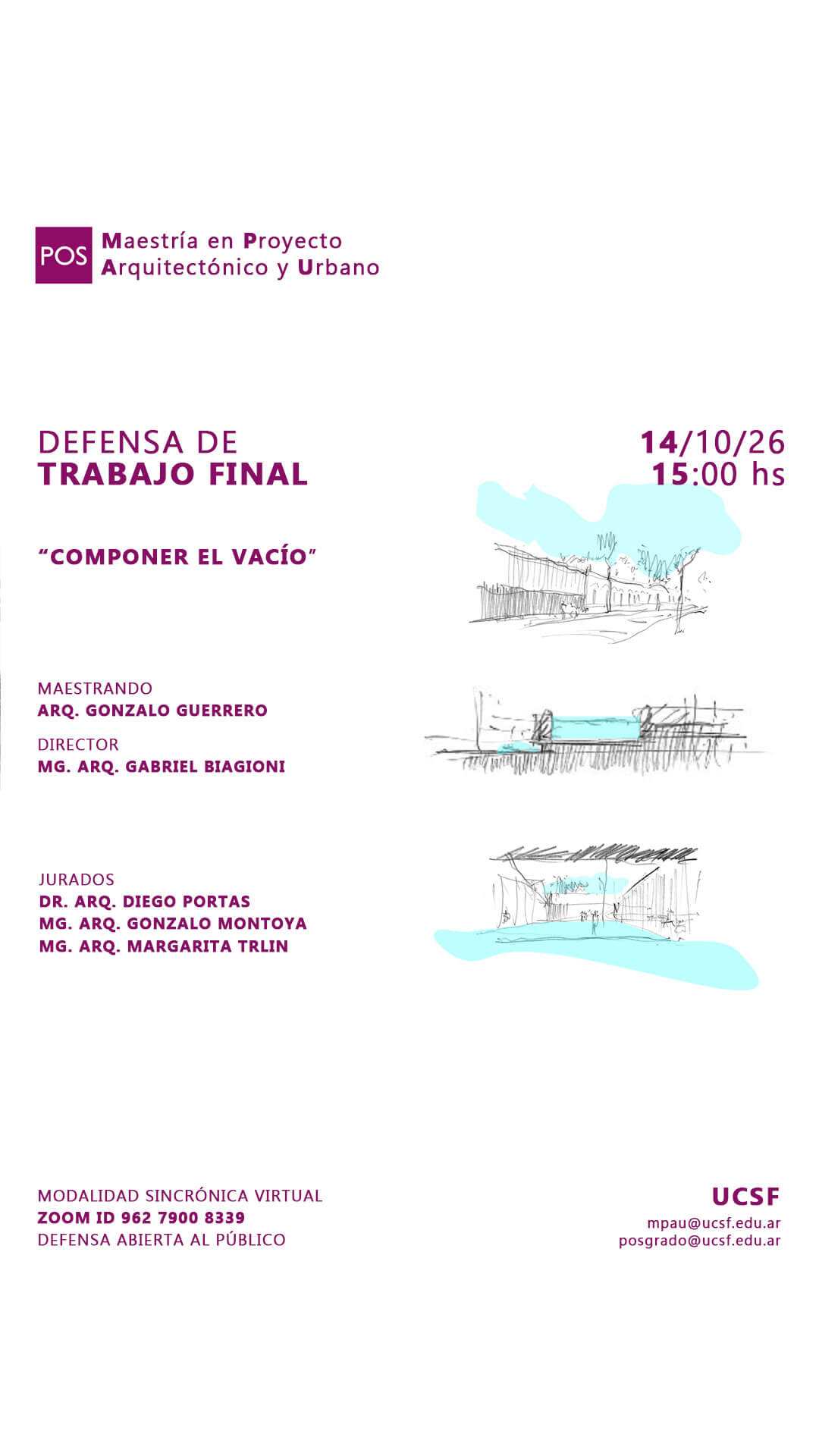 Defensa de Trabajo Final: Arq. Gonzalo Guerrero – Maestría en Proyecto Arquitectónico y Urbano UCSF